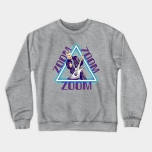 Zoom Zoom Zoom Crewneck Sweatshirt